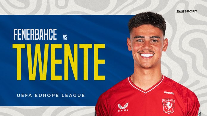 FC Twente vs Fenerbahce