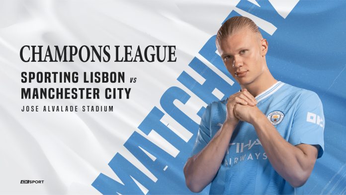 Link Streaming dan cara nonton liga Champions antara Sporting Lisbon vs Man City